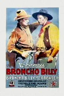 Broncho Billy and the Greaser movie poster