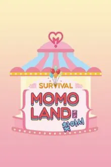SURVIVAL MOMOLAND 를 찾아서 tv show poster