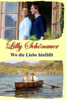 Lilly Schönauer - Wo die Liebe hinfällt movie poster