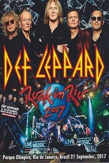 Def Leppard: Rock In Rio 2017 movie poster