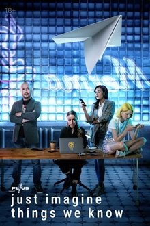 Just Imagine Things We Know tv show poster