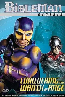 Bibleman: Conquering the Wrath of Rage movie poster