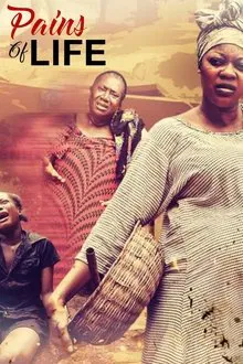 Pains Of Life movie poster