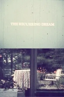 The Recurring Dream movie poster