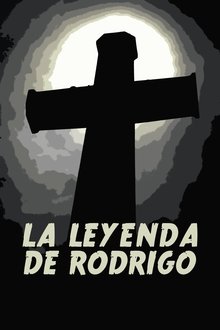 La leyenda de Rodrígo movie poster