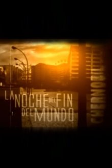 La noche del fin del mundo movie poster