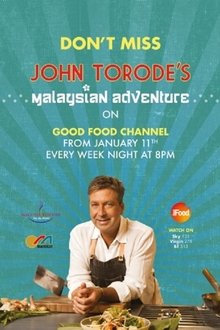 John Torode's Malaysian Adventure tv show poster