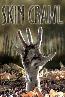 Skin Crawl movie poster