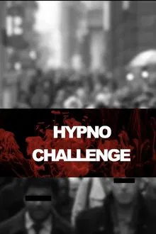 Hypno Challenge tv show poster
