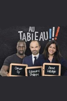 Au tableau - Edouard Philippe / Anne Hidalgo / Omar Sy movie poster