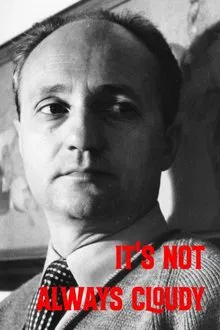 It’s Not Always Cloudy movie poster