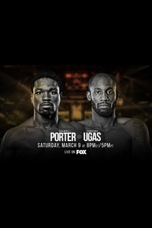 Shawn Porter vs. Yordenis Ugas movie poster