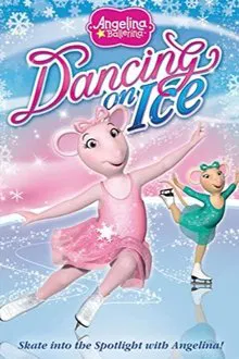 Angelina Ballerina: Dancing on Ice movie poster