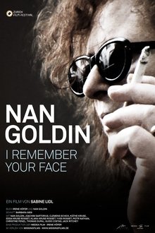 Nan Goldin: I Remember Your Face movie poster