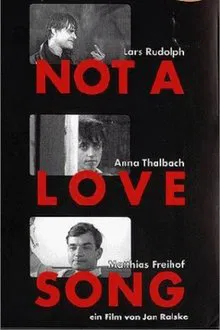 Poster do filme Not a Love Song