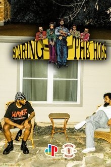 SCARING THE HOES: The Making of movie poster