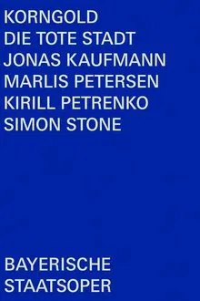 Korngold: Die tote Stadt movie poster