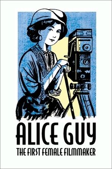 Alice Guy, the First Female Filmmaker movie poster