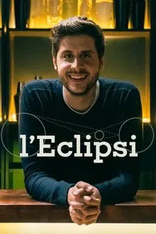 L'eclipsi tv show poster