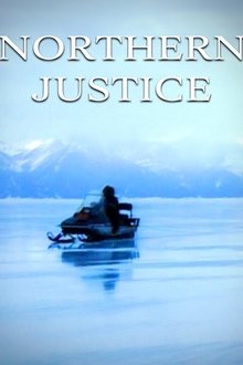 Poster do filme Northern Justice