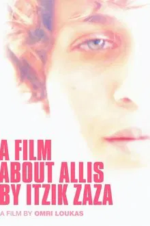 A Film About Allis by Itzik Zaza movie poster