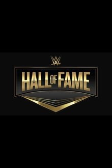 WWE Hall of Fame 2024 movie poster