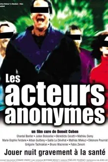 Les acteurs anonymes movie poster