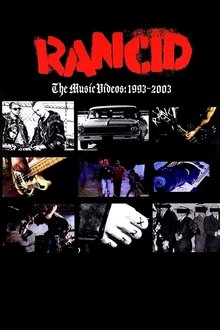 Rancid: The Music Videos: 1993-2003 movie poster