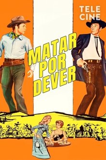 Poster do filme Matar Por Dever