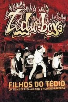 Filhos do Tédio movie poster