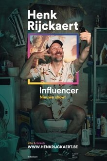 Henk Rijckaert: Influencer movie poster