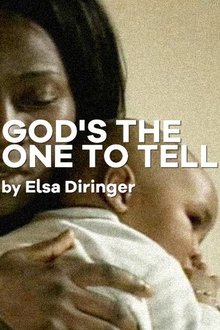 God's the one to tell movie poster