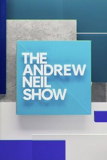 The Andrew Neil Show tv show poster