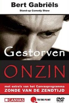 Bert Gabriels - Gestorven Onzin movie poster