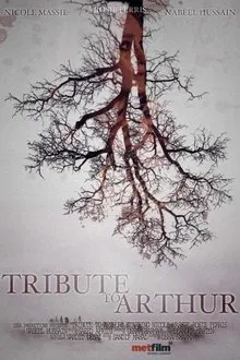 Tribute To Arthur movie poster