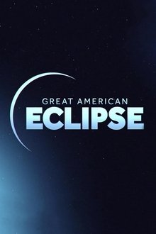 Great American Eclipse movie poster