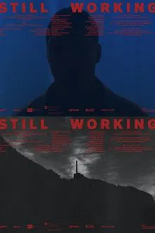 Still Working movie poster