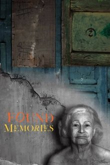 Found Memories movie poster