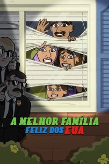 Poster da série A Melhor Família Feliz dos EUA