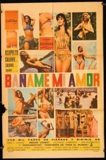 Báñame mi amor movie poster