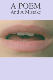 A Poem and a Mistake movie poster