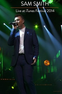 Sam Smith: iTunes Festival 2014 movie poster