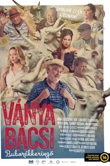 Ványa bácsi - Buborékkeringő movie poster