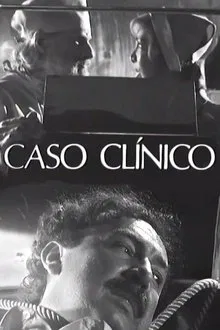 Caso Clínico movie poster