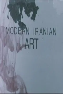 Modern Iranian Art movie poster