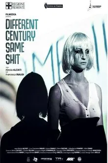 Different Century, Same Shit movie poster