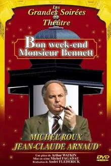 Bon week-end Monsieur Bennett ! movie poster