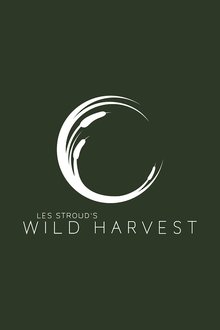 Les Stroud's Wild Harvest tv show poster