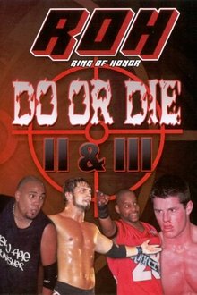 Poster do filme ROH: Do or Die II & III