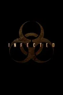 Infected movie poster